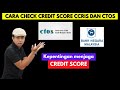 Cara Semak Credit Score CCRIS dan CTOS | DausDK