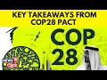 COP 28 Pact News | COP28 Dubai Is Over: Four Key Highlights From The UN Climate Summit | N18V