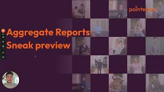 Aggregate Reports: Sneak Preview ⎮ Pointerpro