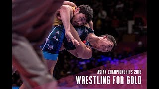 Wrestling for Gold - Asian Championships 2018