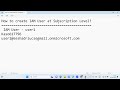 31. create a new user in azure active directory assign roles subscription level