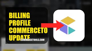 How To Update Your Billing Profile On Commercetools 2026 (SIMPLE GUIDE)