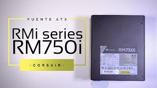 UNA DE LAS MEJORES FTE. ATX PARA TU PC / CORSAIR RM750i - DonGregorioYJack