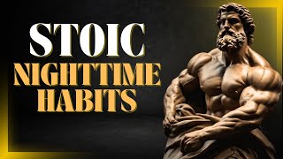"7 THINGS YOU MUST DO EVERY NIGHT (STOIC ROUTINE)"🎯