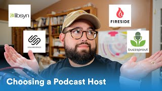 Best Podcast Hosting Platforms 2022