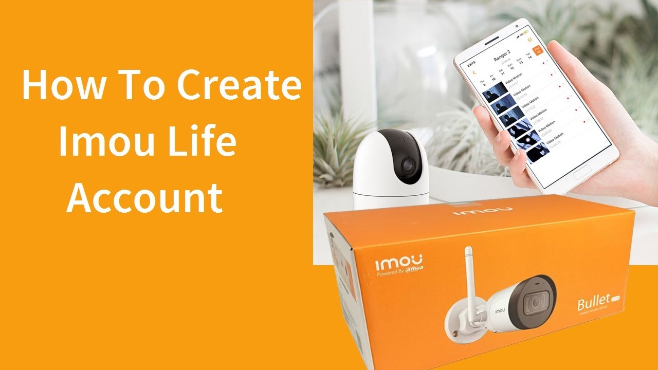 How To Create Your Imou Life Account - YouTube