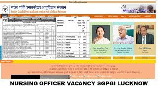 SGPGI LUCKNOW  VACANCY OF NURSING OFICER AND OTHER POST UPCOMINING........
