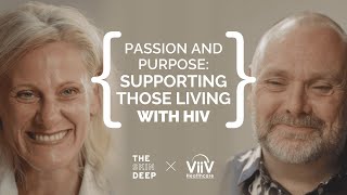 Passion And Purpose: Supporting Those Living With HIV | ViiV Healthcare x {THE AND} Chris \u0026 Martha