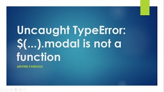 Uncaught TypeError: $(...).modal is not a function
