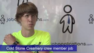 Cold Stone Creamery Interview - Crew Member