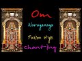 Om Namo Narayanaya | 1008 Times Om Namo Narayanaya Chanting | Tirumala Music