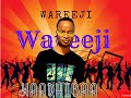 Waadhibaa wareji wareji (Audio official music)