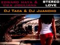 DJ Taca & DJ Juancho - Stereo Love [The Leader Sound Internacional]