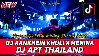 DJ DUGEM DISKOTIK PALING DICARI 2025 ‼️ DJ AANKHEIN KHULI X MENINA DA JOB‼️ DJ FUNKOT APT THAILAND