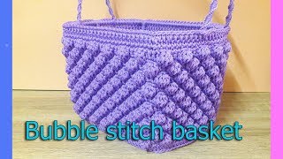 สอนถักตะกร้าเชือกร่ม ลายบับเบิ้ล | Bubble Stitch Crochet Basket