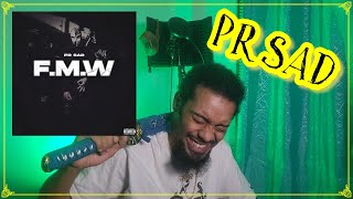 (67) PR SAD - F.M.W | Lyricist Reaction