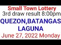 STL - QUEZON,BATANGAS,LAGUNA June 27, 2022 3RD DRAW RESULT