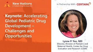 New Horizons in Pediatric Drug Development - Keynote