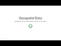 Python Tutorial: Geospatial data