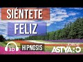 ESCUCHA ESTO TODOS LOS DÍAS!! Aprende a ser FELIZ / HIPNOSIS (Jorge Astyaro)