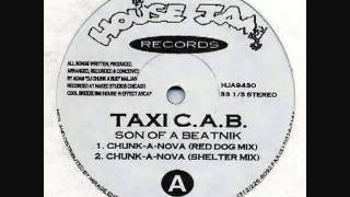 TAXI C.A.B. - CHUNK-A-NOVA (RED DOG MIX).