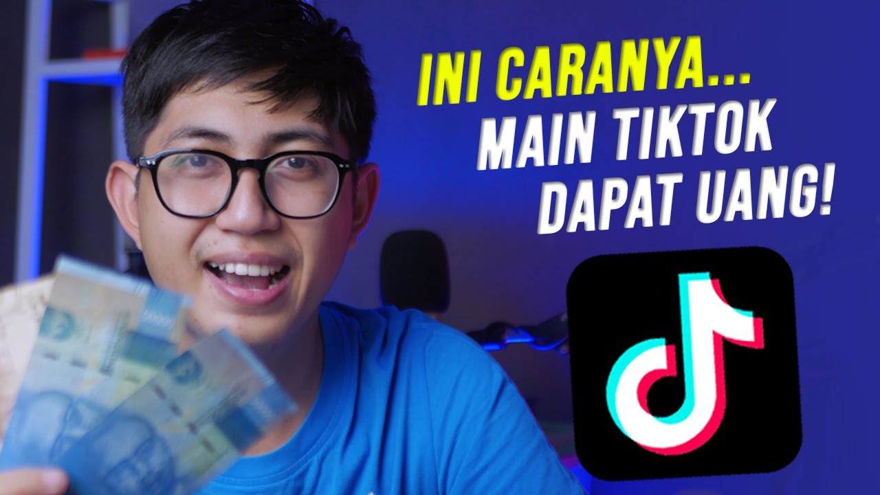 3 Cara Mendapatkan Uang Dari Tiktok 💵 Pengalaman Pribadi (2022) - YouTube