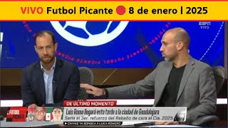 Futbol Picante EN VIVO 8 de Enero🔴 Chivas es apenas actor de reparto en Juego de Tronos del Clausura