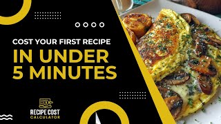 Create Your First Recipe in Under 5 Minutes