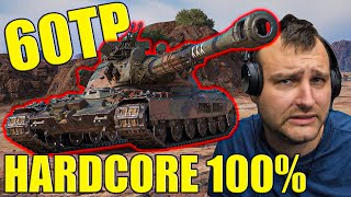 60TP: Hardcore 100% Completed in World of Tanks!