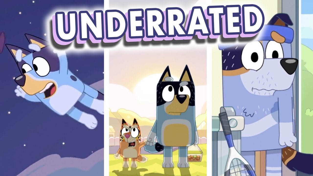 Top 5 Underrated Bluey Episodes Youtube
