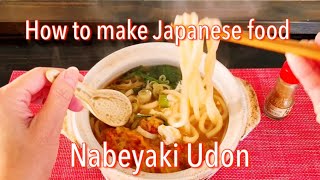 Nabeyaki Udon/Japanese -style Stewed udon recipe