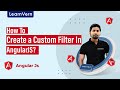 How To Create a Custom Filter In AngularJS? | LearnVern