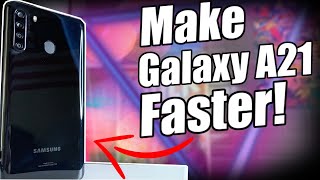 How To Make Samsung Galaxy A21 Faster!