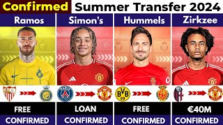 🚨 ALL CONFIRMED TRANSFER SUMMER 2024, ⏳️ Zirkzee to United 🤯, Ramos to Al nassr 🔥, Simon's, Hummels