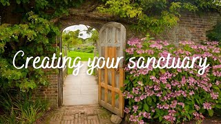 Creating Sanctuary - mindful visualization for relieving anxiety and promoting relaxation.