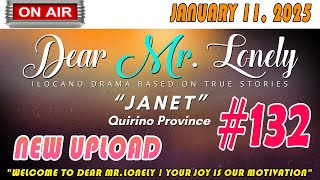 Mr Lonely Ilocano Drama ( Episode 132 ) -  JAN 11, 2025 | Radio FM Story Drama 2025 #dearmrlonely