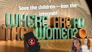 Save the children; ban the internet!