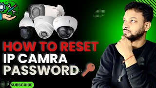 How To Reset IP Camera Password / Cp Plus/ Dahua / Hikvision IP Camera #ipcamera #cctv #1k