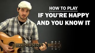 If You're Happy And You Know It (Nursery Rhyme) | Beginner Guitar Lesson