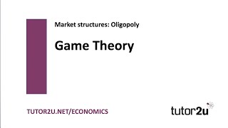 Oligopoly - Game Theory | Economics Revision