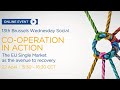 Brussels Wednesday Social | Co-operation in Action: the EU Single Market as the avenue to recovery