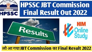 HPSSC JBT Commission Result Out 2022 ll HP JBT Commission Result download ll HP JBT result 2022