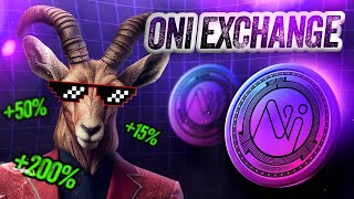 🚀 ONI EXCHANGE's 100x Crypto Opportunity! Dive In Now!