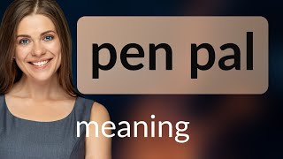 Discover the World of Pen Pals: A Journey in Friendship and Language Learning