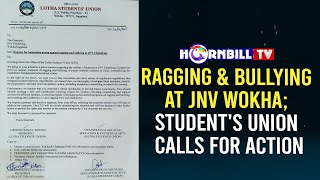 RAGGING \u0026 BULLYING AT JNV WOKHA; STUDENT'S UNION CALLS FOR ACTION