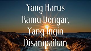 💙 Yang Harus Kamu Dengar, Yang Ingin Disampaikan Untukmu Saat Ini 🌅