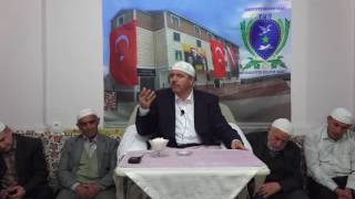 Yusuf Ezel Efendim Hz. 24.04.2016 Tarihli Sohbeti