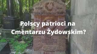 Polscy patrioci na Cmentarzu Żydowskim przy ulicy Okopowej