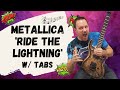 Metallica Ride The Lightning Guitar Lesson + Tutorial