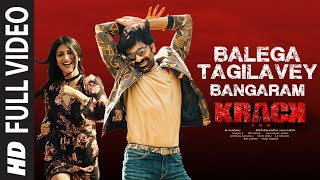Full Video: BalegaTagilaveyBangaram Song| Krack | Raviteja,ShrutiHaasan|Gopichand Malineni| Thaman